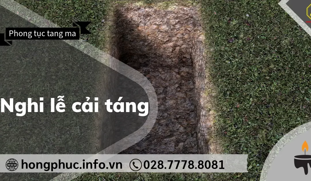 Nghi Lễ Cải Táng (Bốc Mộ): Quy Trình & Kiêng Kỵ