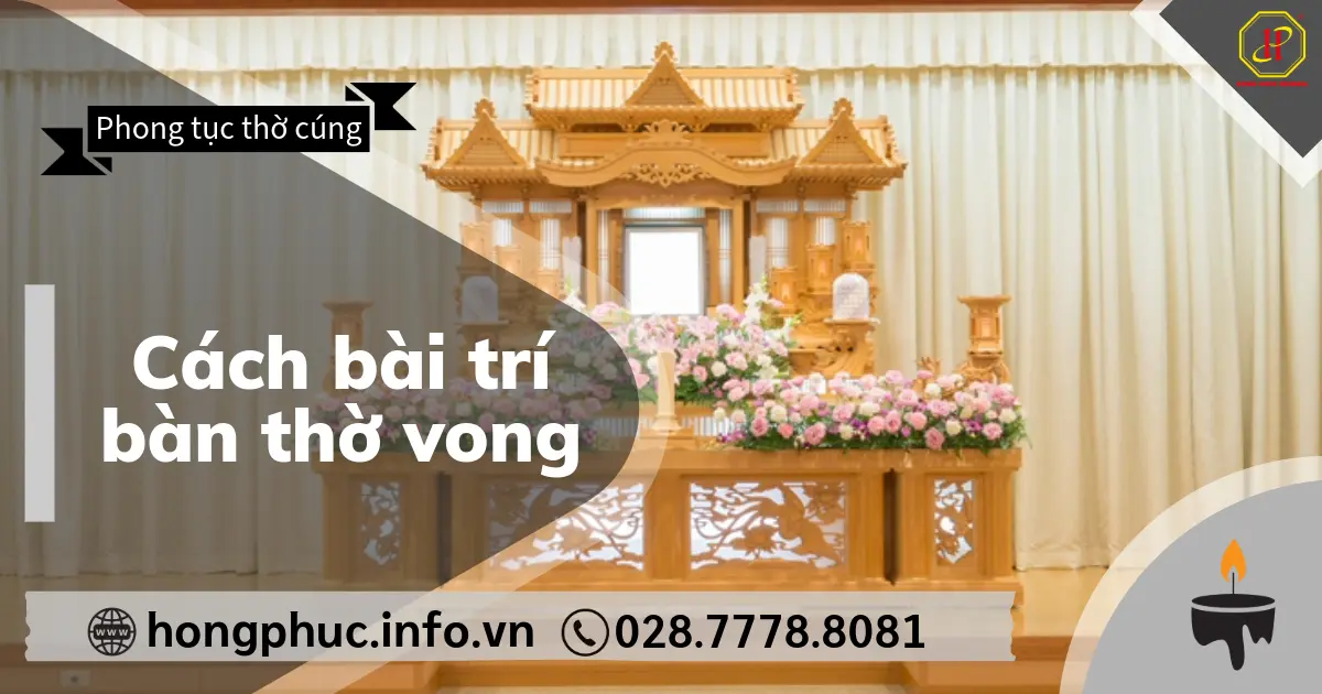 Cách bài trí bàn thờ vong