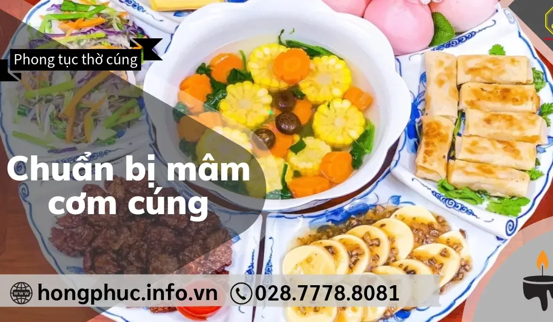 Chuẩn Bị Mâm Cơm Cúng Hàng Ngày: Hướng Dẫn Chi Tiết Cho Gia Đình