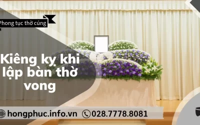 7 Điều Kiêng Kỵ Khi Lập Bàn Thờ Vong Tuyệt Đối Cần Tránh