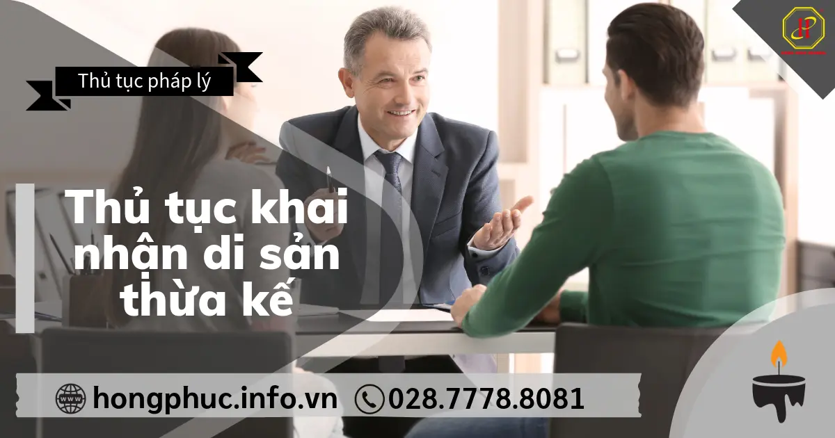 Thủ tục khai nhận di sản thừa kế