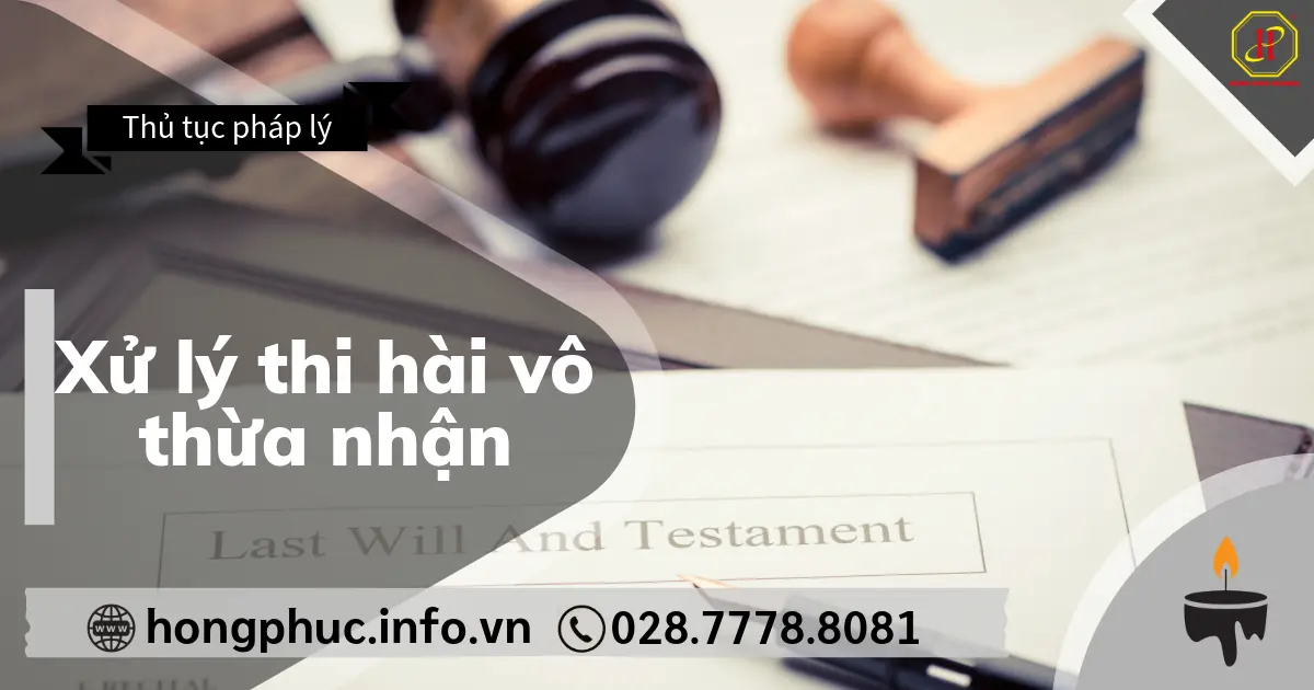 Xử lý thi hài vô thừa nhận
