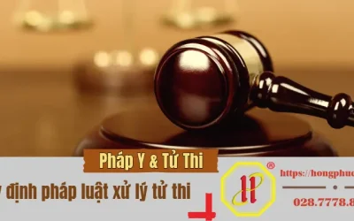Quy Trình Khám Nghiệm Tử Thi Chi Tiết