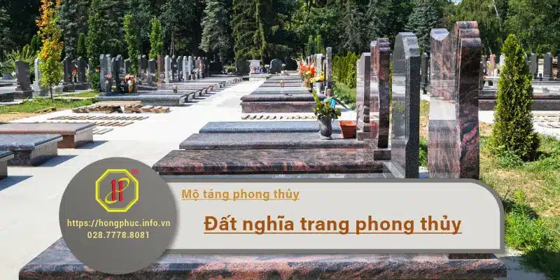 đất nghĩa trang phong thủy