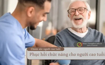Phục Hồi Chức Năng Cho Người Cao Tuổi