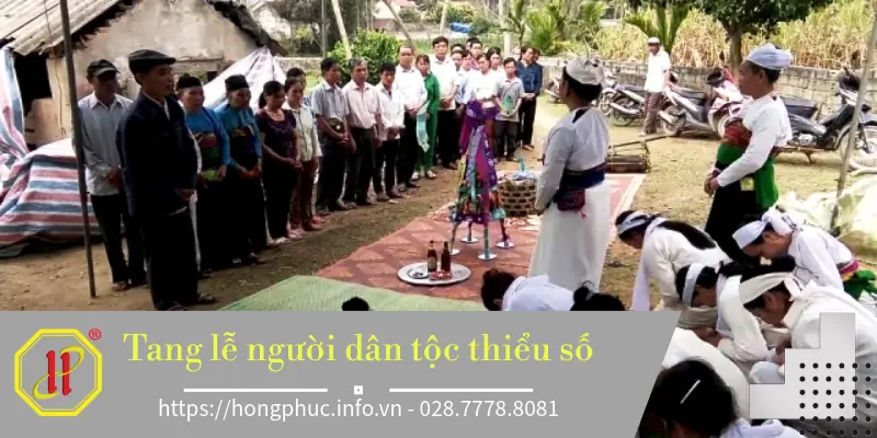 Tang Lễ Người Dân Tộc Thiểu Số: Nét Độc Đáo Văn Hóa