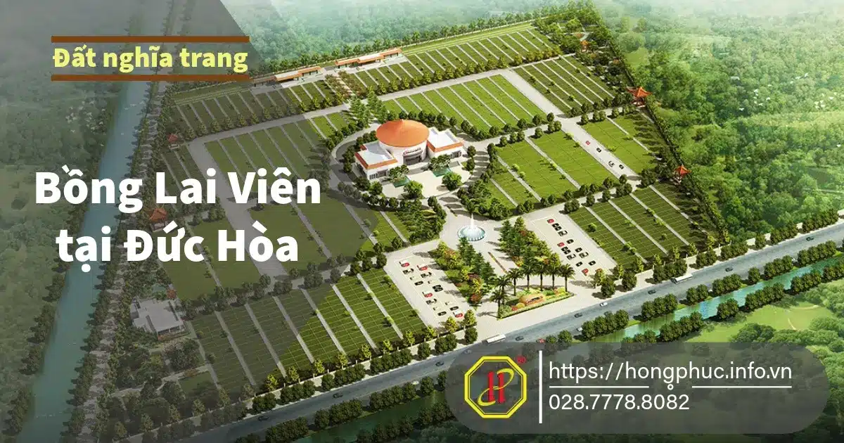 Đất nghĩa trang Bồng Lai Viên tại Đức Hòa - Long An