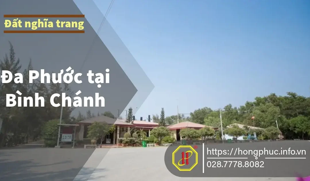 Nghĩa trang Đa Phước huyện Bình Chánh – TPHCM