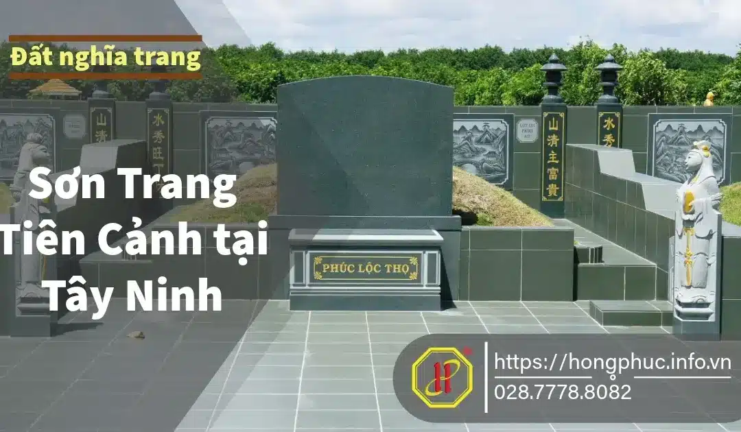 Sơn Trang Tiên Cảnh : Những điểm nổi bật lớn nhất Tây Ninh