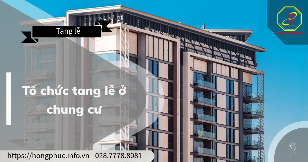 Tổ chức tang lễ ở chung cư