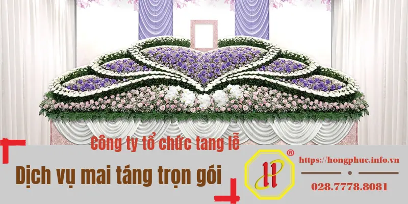 Dịch Vụ Mai Táng Trọn Gói: Giải Pháp Toàn Diện